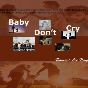 Baby don't cry
