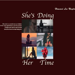 She's doing her time